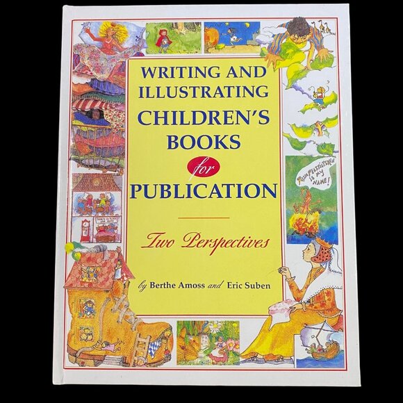 Writing and Illustrating Childrens Books for Publication Berthe Amoss SIGNED - Picture 1 of 10